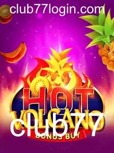 Descubra o Empolgante Mundo do HotVolcanoBonusBuy no Club77